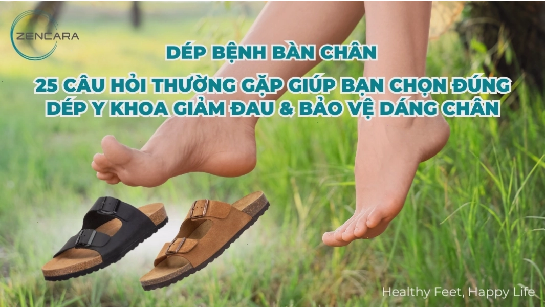 25 câu hỏi thường gặp về dép y khoa