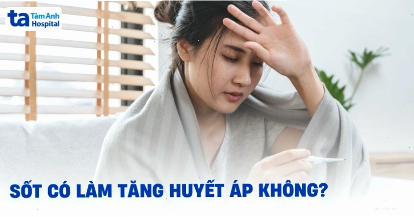 Ảnh minh họa sốt và huyết áp