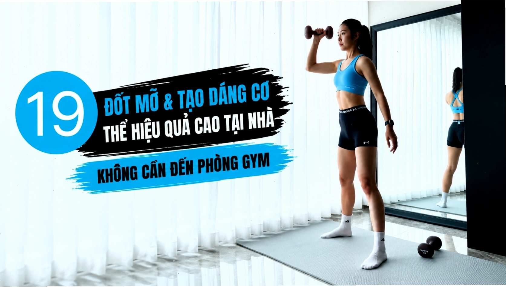 Bài tập đốt mỡ tạo dáng cơ thể đơn giản tại nhà