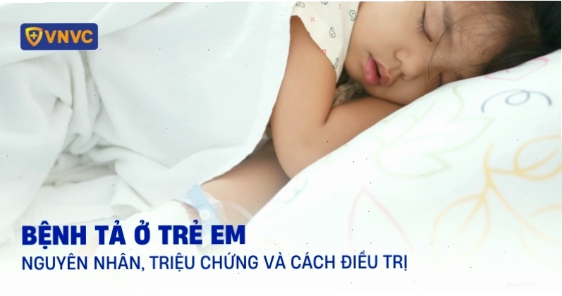 Bệnh tả ở trẻ em