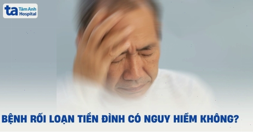 Các biến chứng nguy hiểm của rối loạn tiền đình
