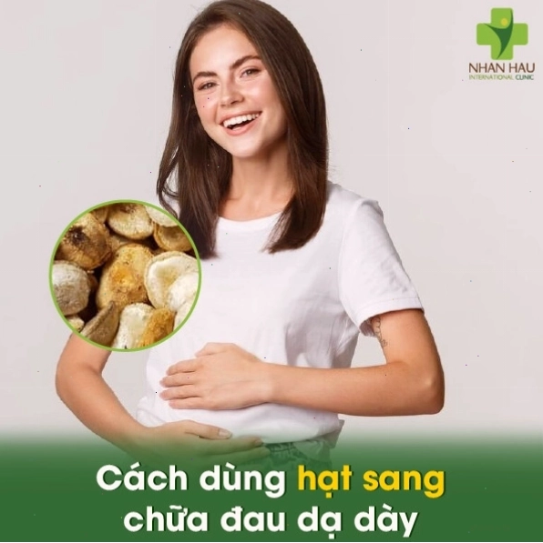 Cách dùng hạt sang chữa đau dạ dày