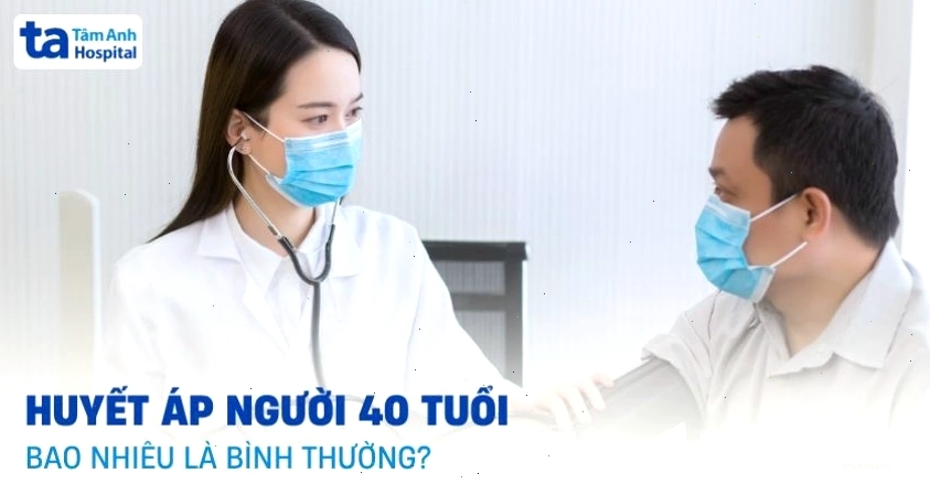 Chỉ số huyết áp người 40 tuổi ổn định