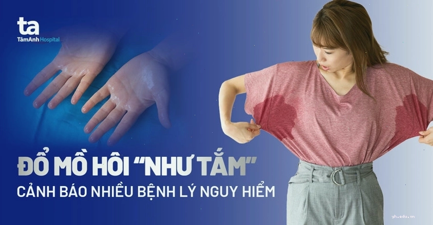 Đổ mồ hôi như tắm