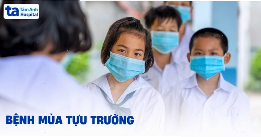 Những bệnh mùa tựu trường thường gặp ở trẻ