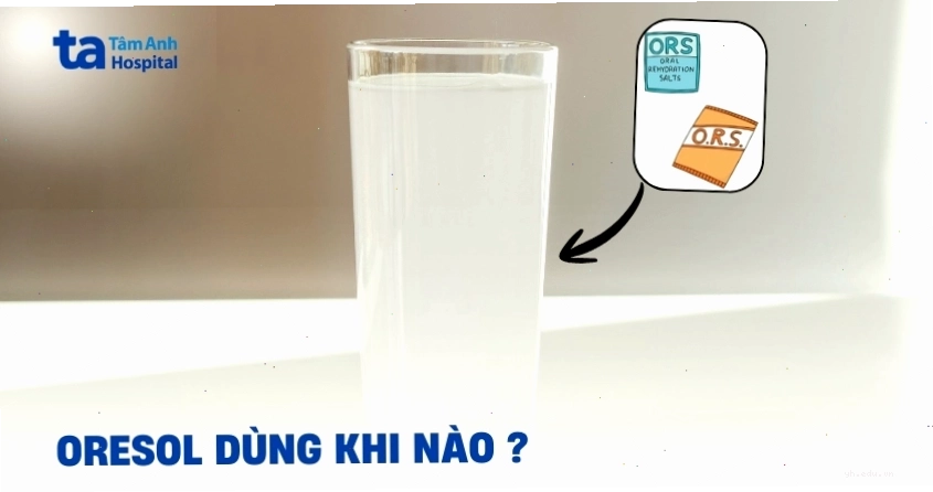 Oresol sử dụng bù nước cho người bị sốt cao