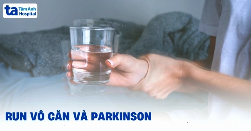 Phân biệt run vô căn và Parkinson