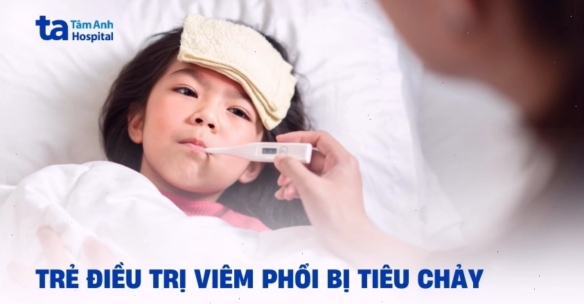 Trẻ điều trị viêm phổi bị tiêu chảy và các vấn đề liên quan đến nhiễm ký sinh trùng