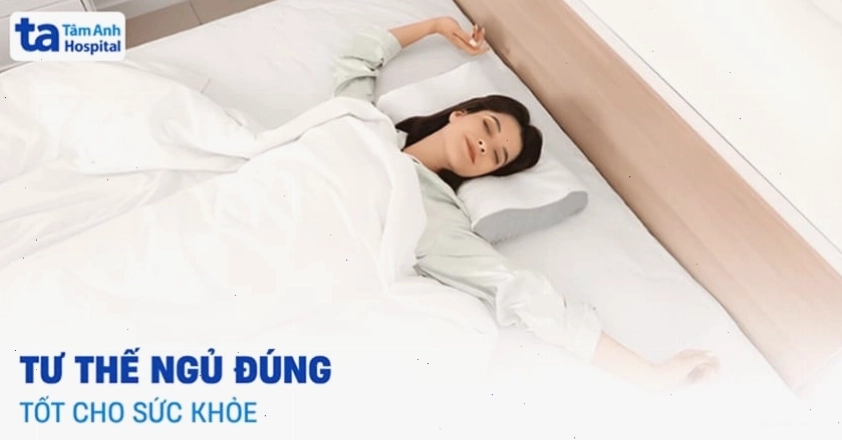 Tư thế ngủ đúng giúp phục hồi sức khỏe